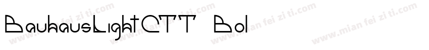 BauhausLightCTT Bol字体转换